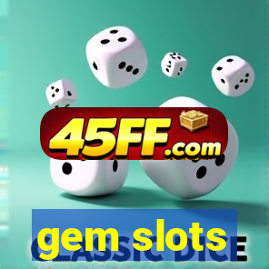 gem slots